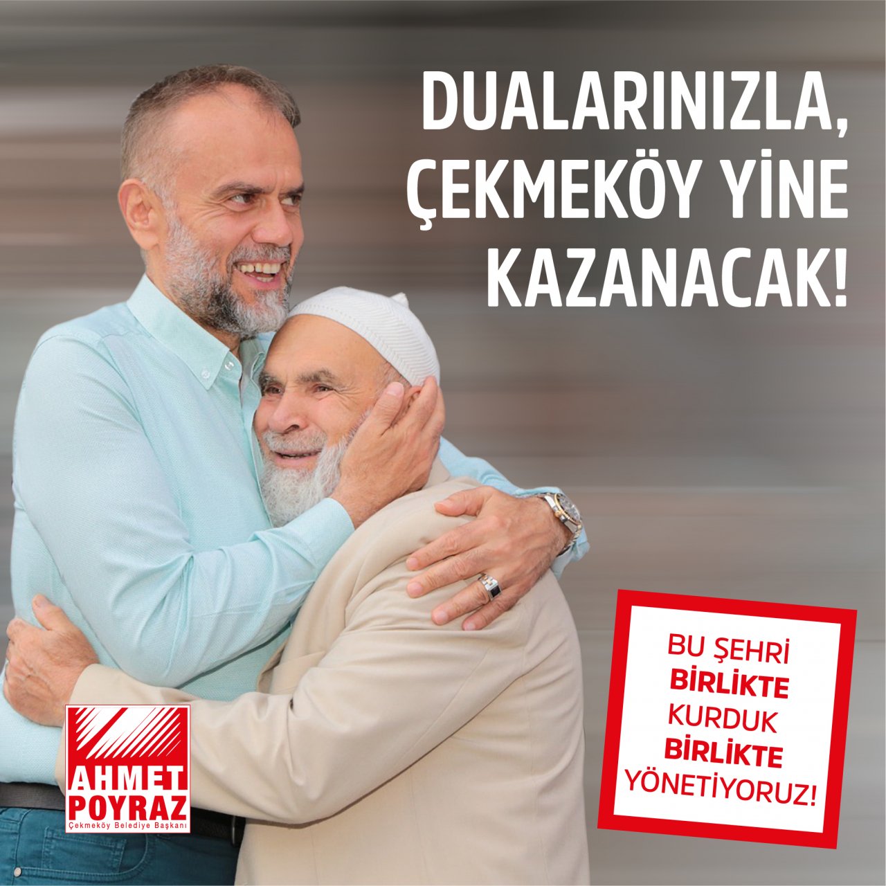 Ahmet Poyraz Yeniden Çekmeköy’e Aday