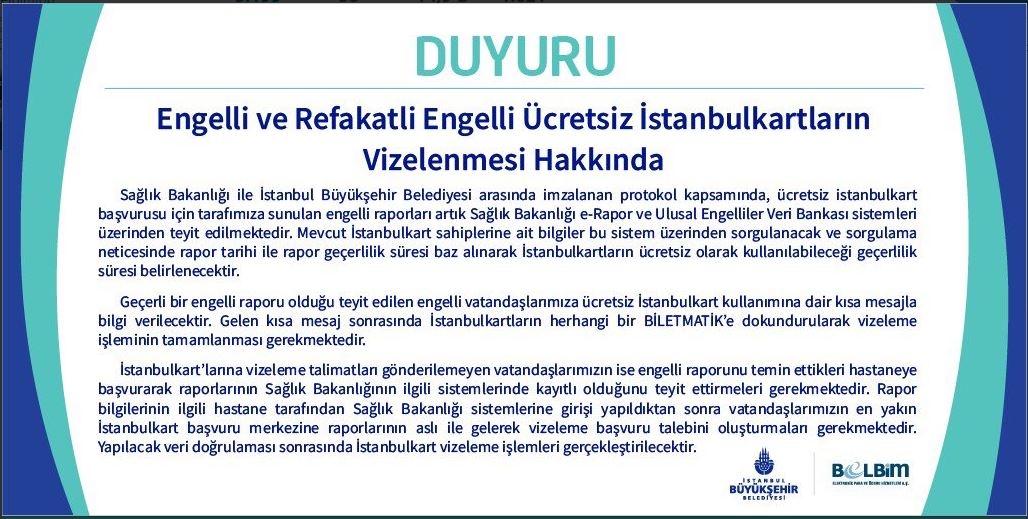 “ENGELLİ” VE “REFAKATLİ ENGELLİ” İSTANBULKART’LARI İLE İLGİLİ AÇIKLAMA