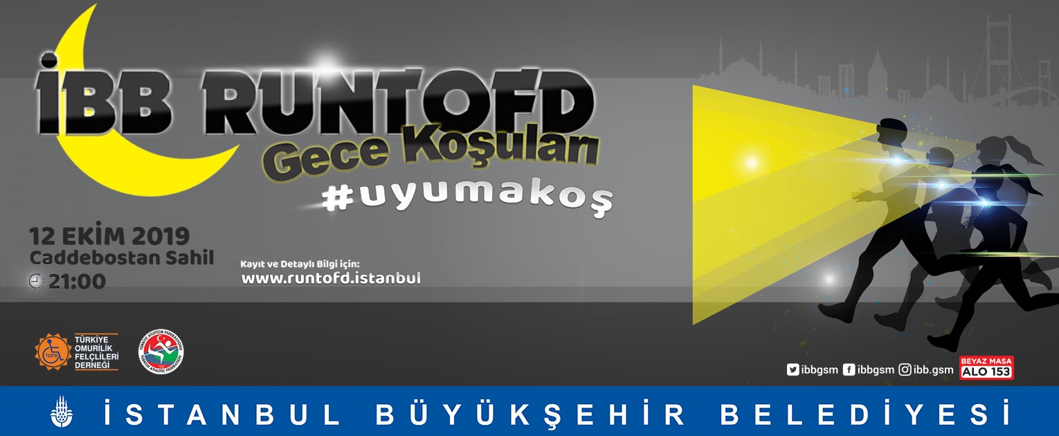 İBB RUNTOFD, CADDEBOSTAN GECE KOŞUSU İLE BAŞLIYOR