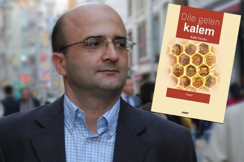 Gazeteci Yazar Kadir İncesu ilk kitabını çıkardı dile gelen kalem