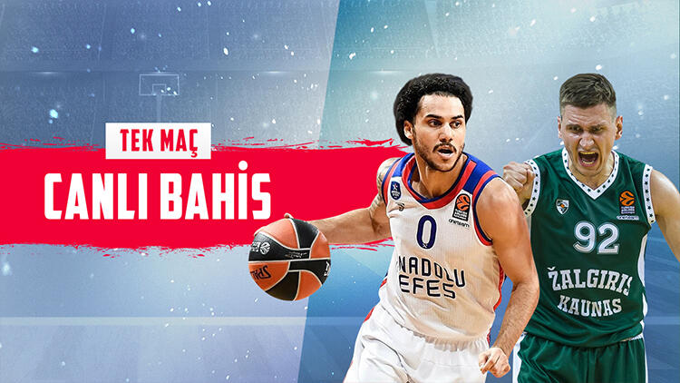 Anadolu Efes’in konuğu Zalgiris Kaunas! iddaa oynayanların %46’sı…