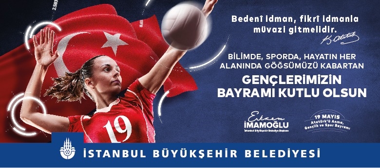 İBB 19 MAYIS’I BU YIL DİJİTAL ORTAMDA KUTLUYOR