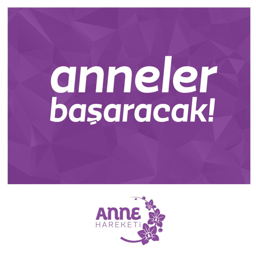 ANNELER BAŞARACAK!