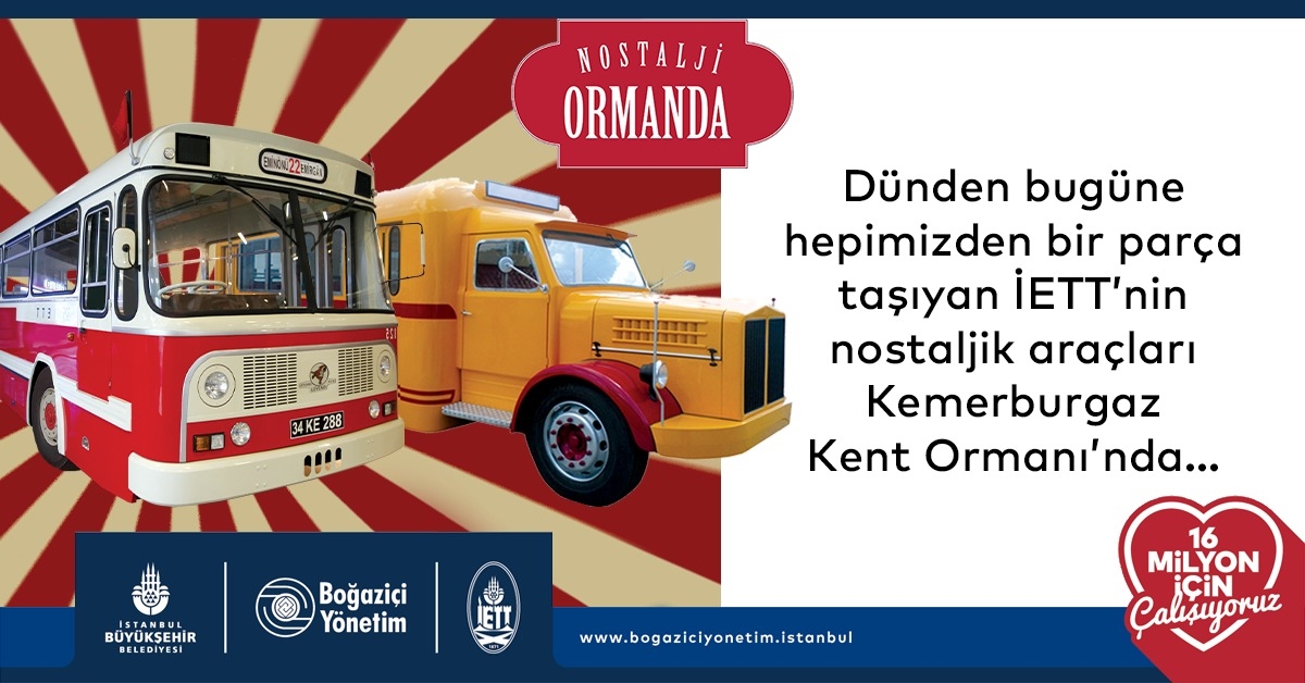 KEMERBURGAZ KENT ORMANI’NDA NOSTALJİK YOLCULUK
