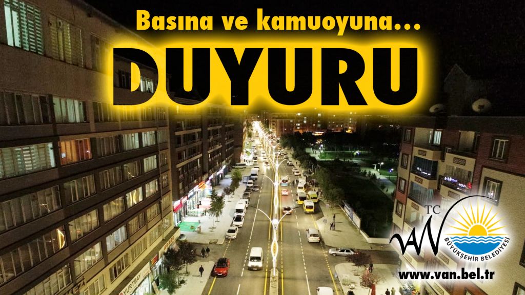 Basına ve kamuoyuna…