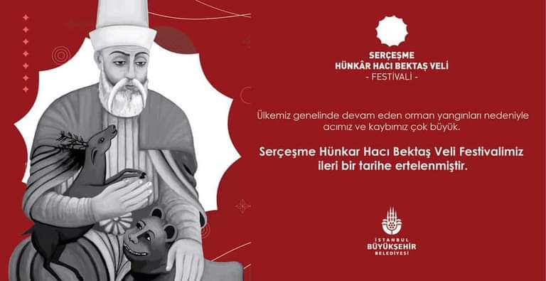 YAŞANAN YANGINLAR SONUCU HACI BEKTAŞ VELİ FESTİVALİ ERTELENDİ