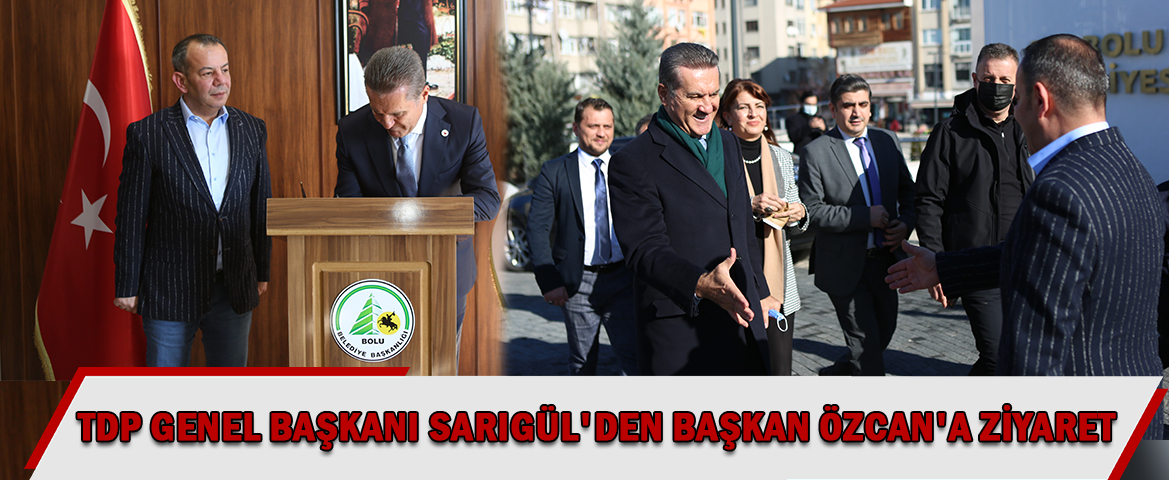 TDP Genel Başkanı Sarıgül, Bolu Belediye Başkanı Tanju Özcan için övgü dolu sözler sarf etti.