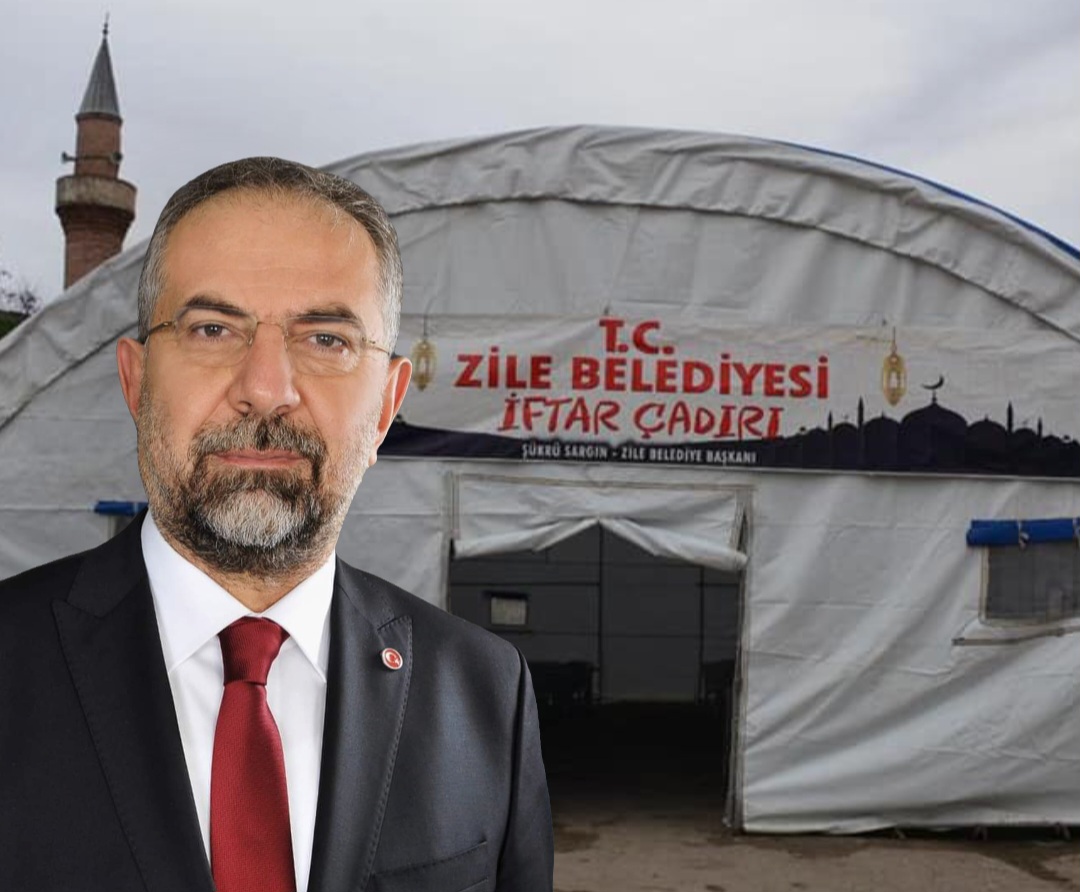 CHP’Lİ ZİLE BELEDİYE BAŞKANI ŞÜKRÜ SARGIN, İFTAR ÇADIRIMIZI AÇIYORUZ