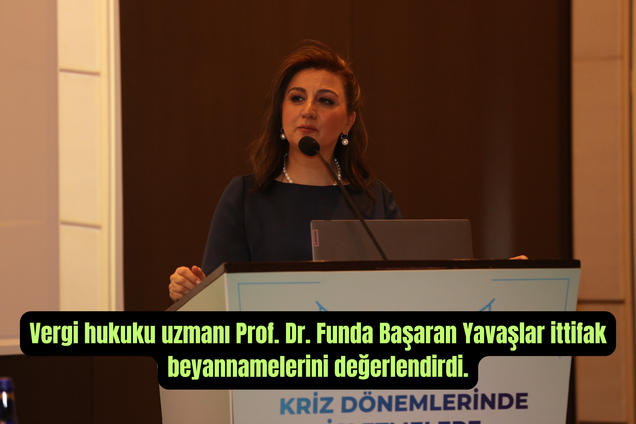 Vergi hukuku uzmanı Prof. Dr. Funda Başaran Yavaşlar ittifak beyannamelerini değerlendirdi.