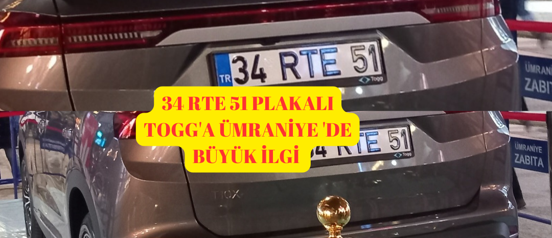 34 RTE 51 Plakalı Togg’a İstanbul Ümraniye’de yoğun ilgi
