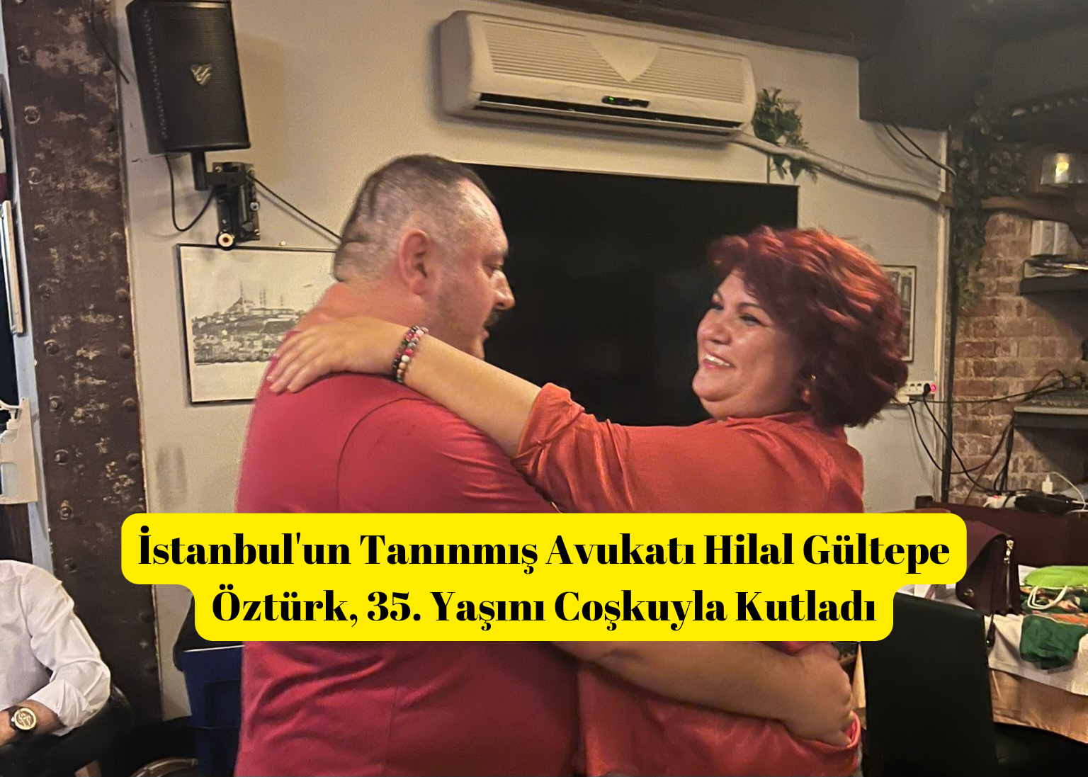 **İstanbul’un Tanınmış Avukatı Hilal Gültepe Öztürk, 35. Yaşını Coşkuyla Kutladı**