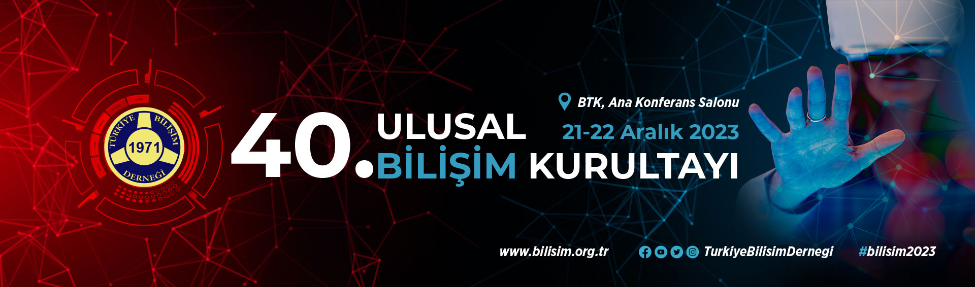 Türkiye’nin En Büyük ve Kapsamlı Bilişim Marka Etkinliği “40. Ulusal Bilişim Kurultayı” Başlıyor