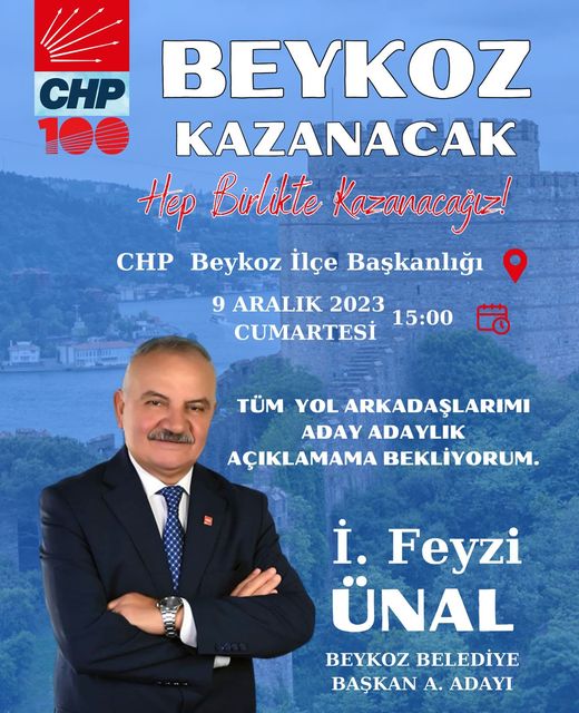 CHP BEYKOZ BELEDİYE BAŞKAN ADAY ADAYI İ.FEYZİ ÜNAL DAN BEYKOZ'U BİRLİKTE KAZANACAĞIZ AÇIKLAMASI