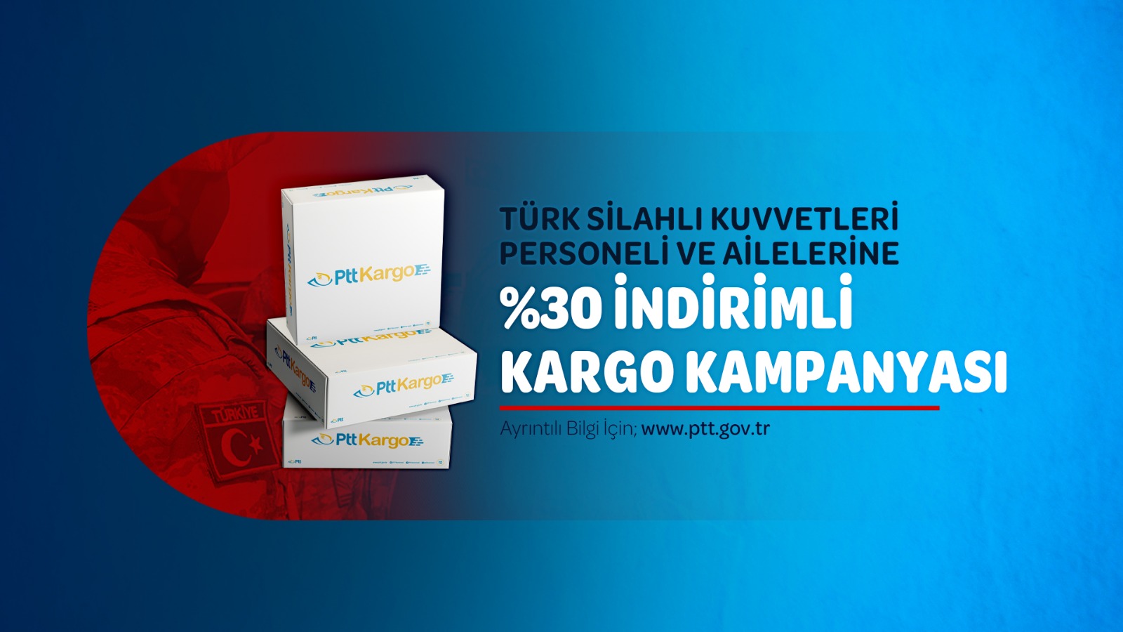 PTT AŞ’DEN TÜRK SİLAHLI KUVVETLERİ PERSONELİNE (TSK)  ÖZEL KARGO İNDİRİMİ