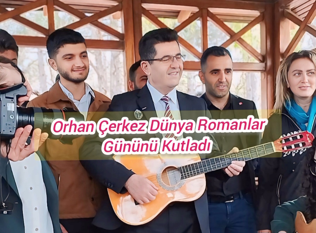 Çekmeköy Belediye Başkanı Orhan Çerkez, Dünya Romanlar Günü Etkinliklerine Katılarak Toplumun Sevgi ve Takdirini Kazandı”