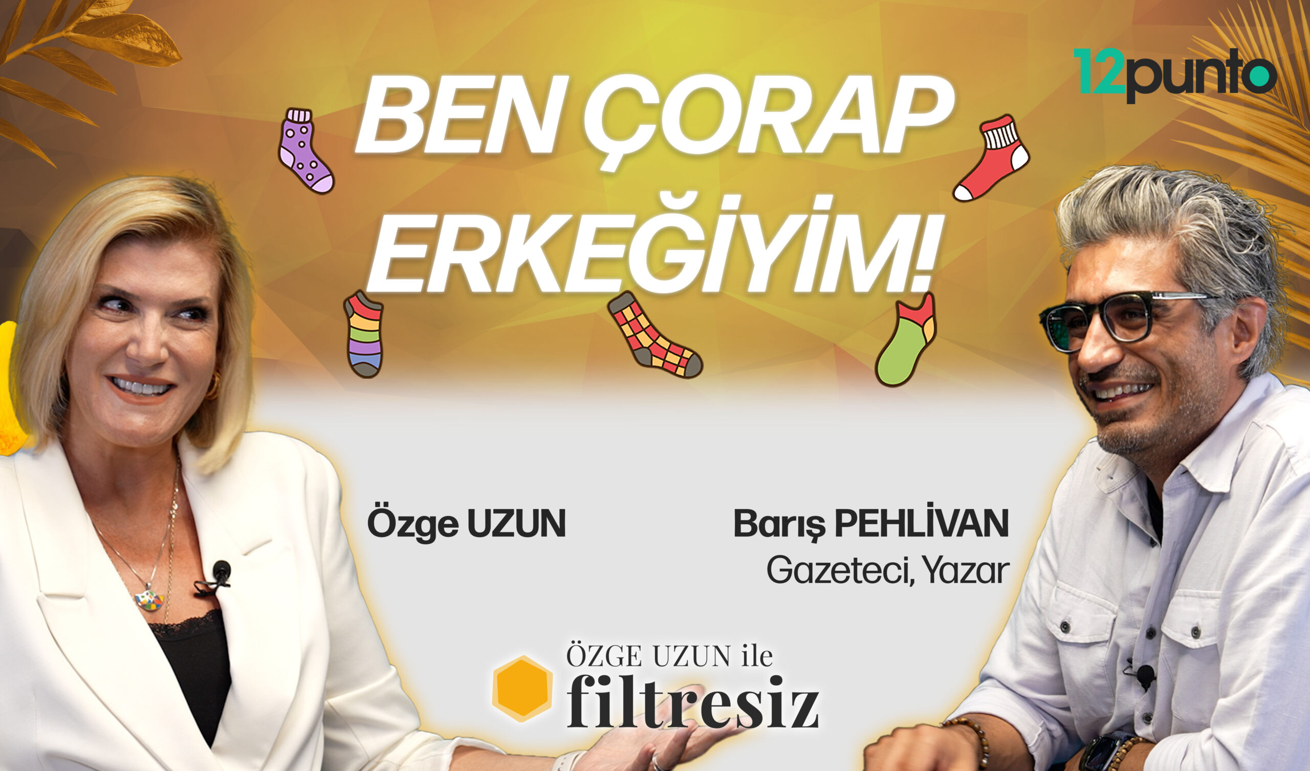 Özge Uzun’un ‘Filtresiz’ Programında Barış Pehlivan ile Cesur ve Duygusal Bir Röportaj: ‘Çoraplarımın Sırrı, Adalet Arayışım ve Hayvan Hakları'”