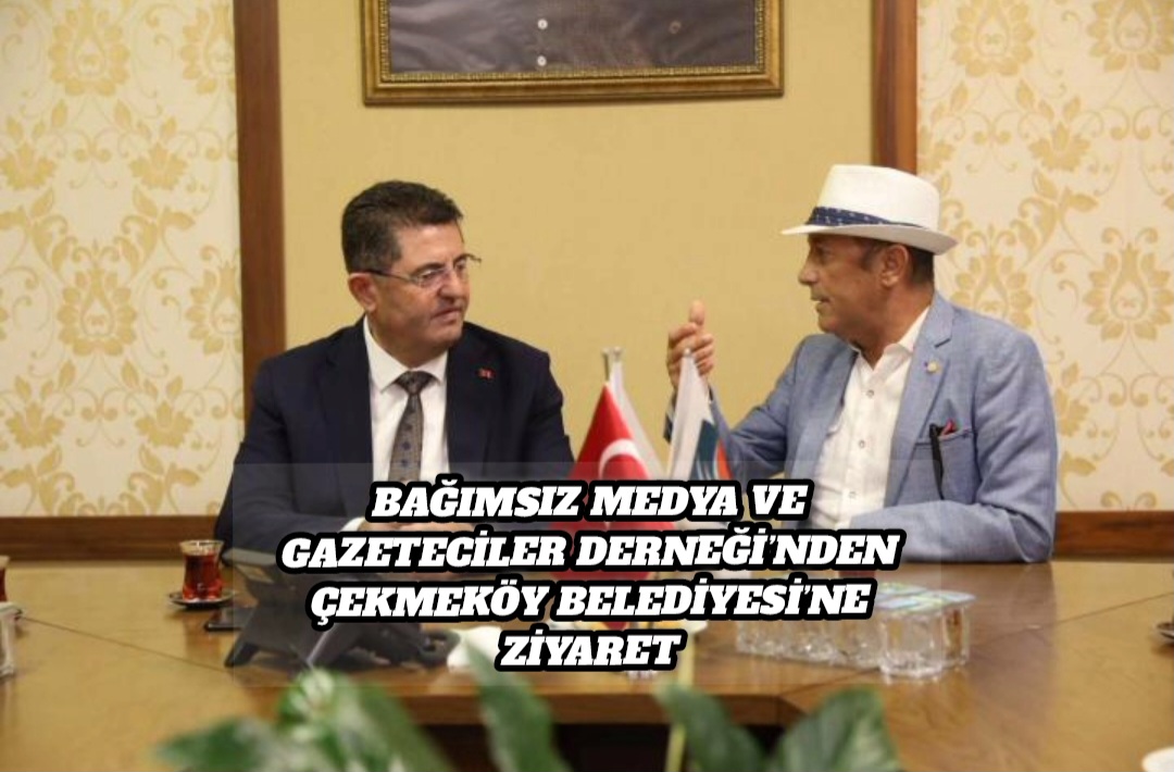 Bağımsız Medya ve Gazeteciler Derneği’nden Çekmeköy Belediyesi’ne Ziyaret