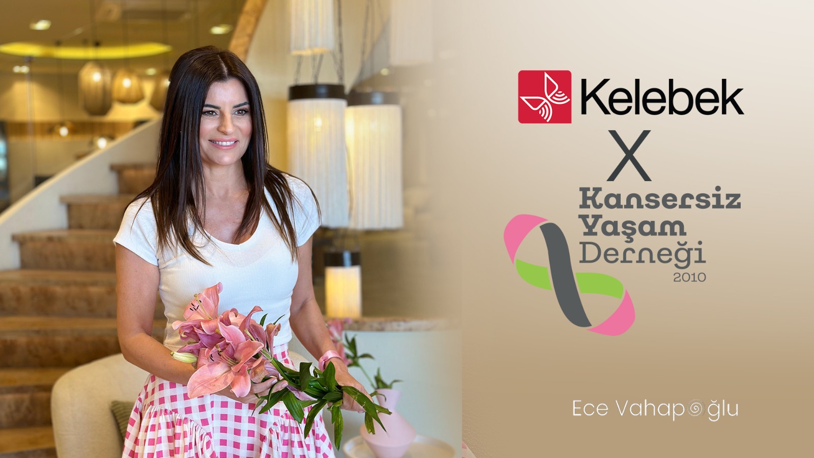 Ece Vahapoğlu ve Kelebek Mobilya, Sağlıklı Gelecek için Birlikte!