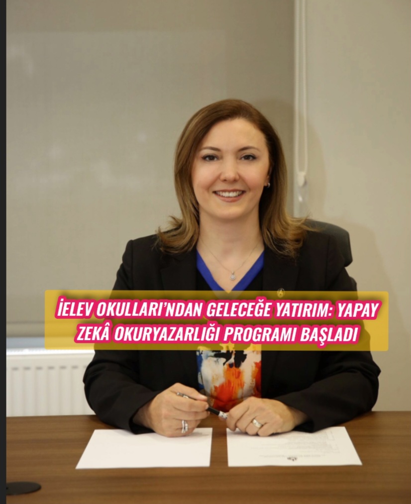İELEV Okulları’ndan Geleceğe Yatırım: Yapay Zekâ Okuryazarlığı Programı Başladı