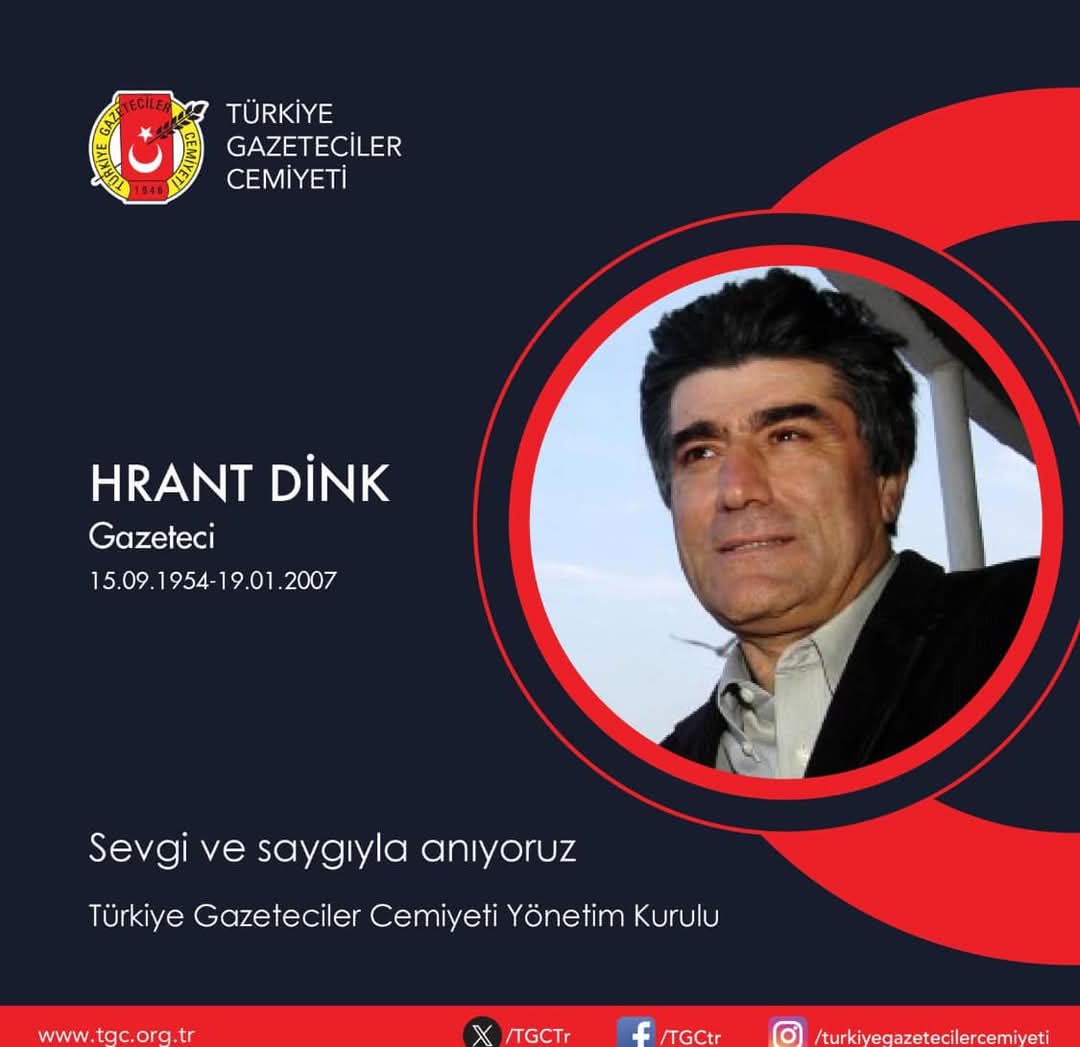 Türkiye Gazeteciler Cemiyeti: Hrant Dink’i Hiç Unutmayacağız