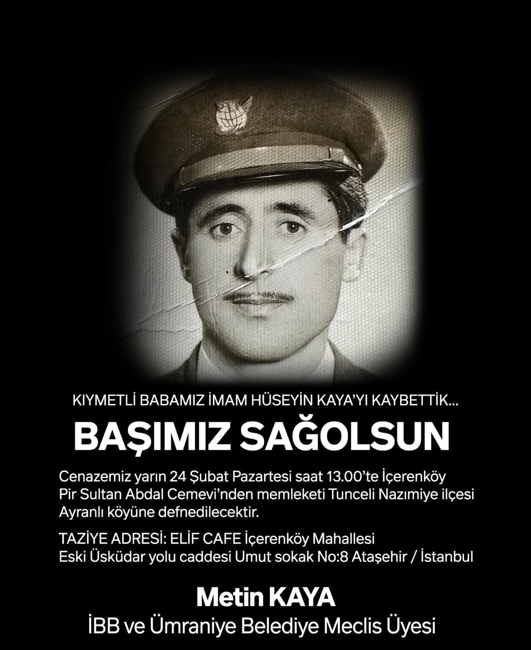 CHP Meclis Üyesi Metin Kaya’nın Acı Kaybı