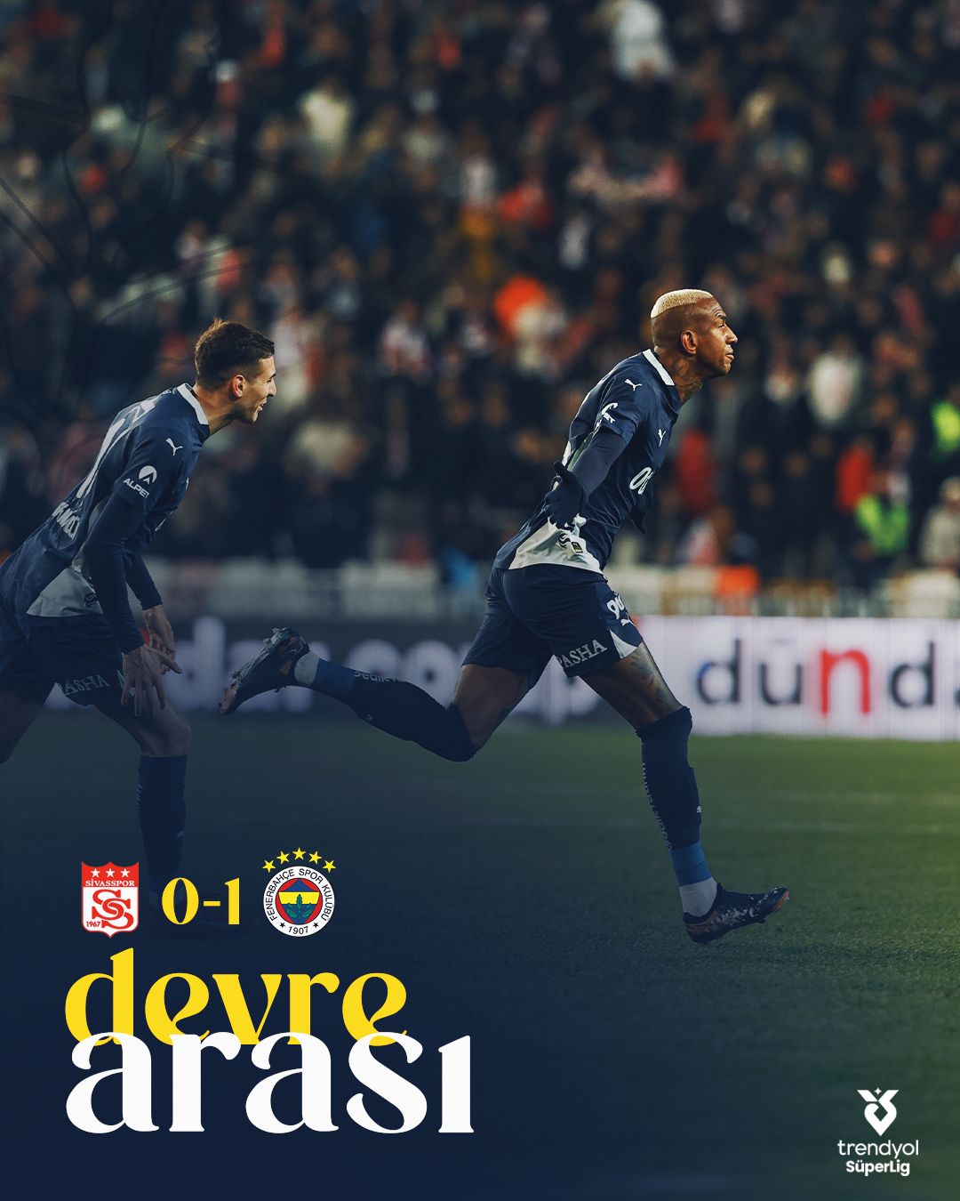 Fenerbahçe, Sivas Deplasmanında İlk Yarıyı Önde Tamamladı