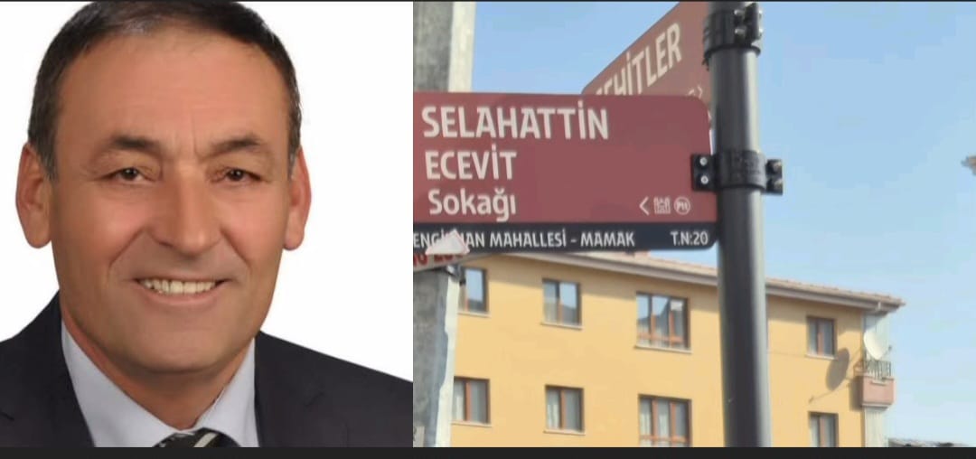 Selahattin Ecevit’in İsmi Mamak’ta Bir Sokağa Verildi