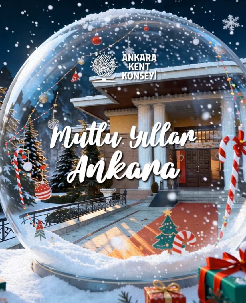Ankara Kent Konseyi’nden Yeni Yıl Mesajı: Birlik ve Dayanışma Vurgusu