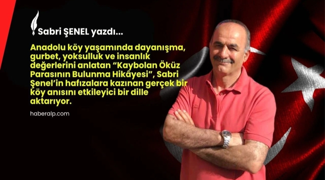 Kaybolan Öküz Parasının Bulunma Hikâyesi!