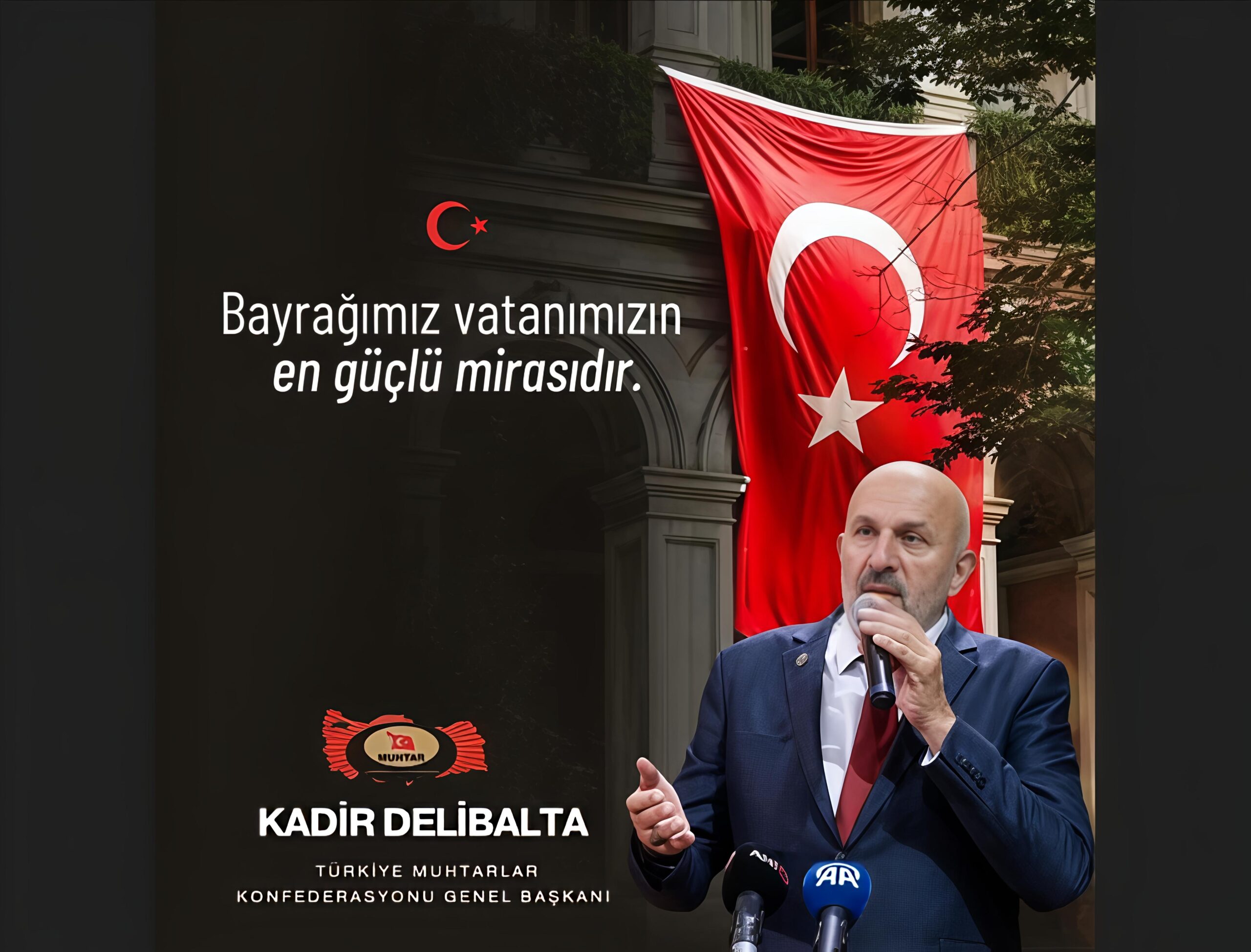 Kadir Delibalta’dan Sert Mesaj: Türk Bayrağı 85 Milyonun Ortak Onuru, Uzanan Eli Affetmeyiz