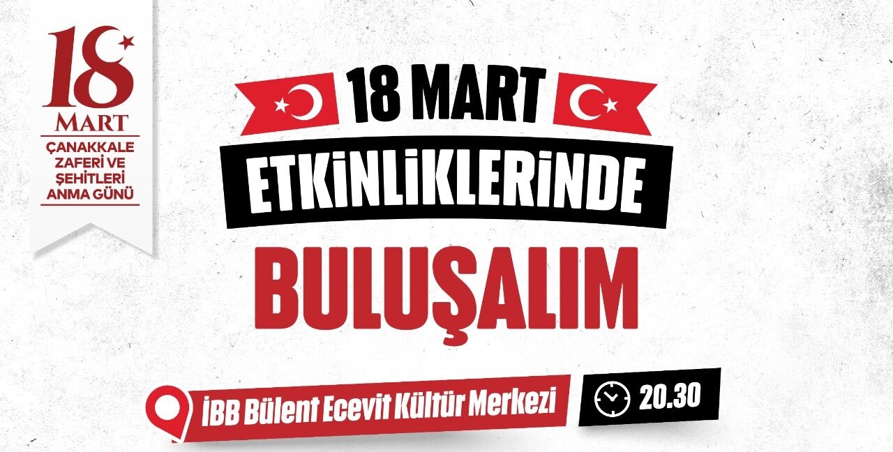 İstanbul “Çanakkale Ruhu” ile Yankılanacak: İBB’den 111. Yıla Özel Dev Program