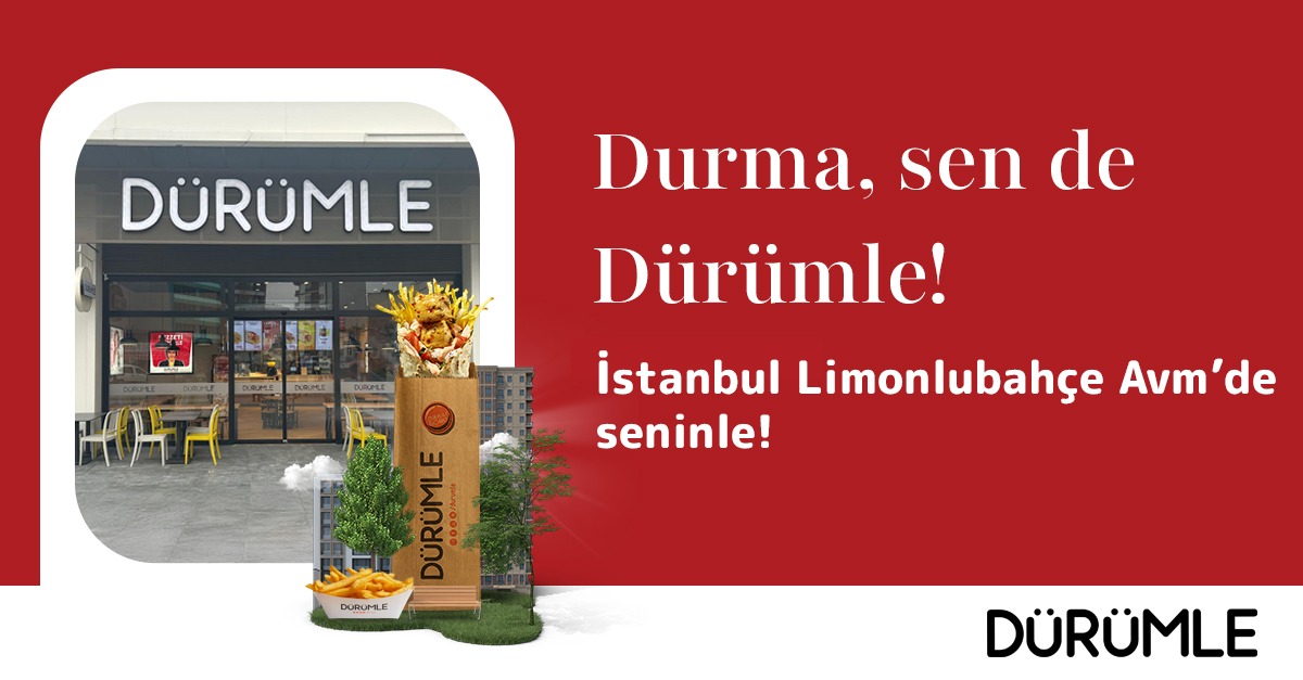 Dürümle’den İstanbul’da Yeni Lezzet Durağı: Limonlubahçe AVM Şubesi Açıldı