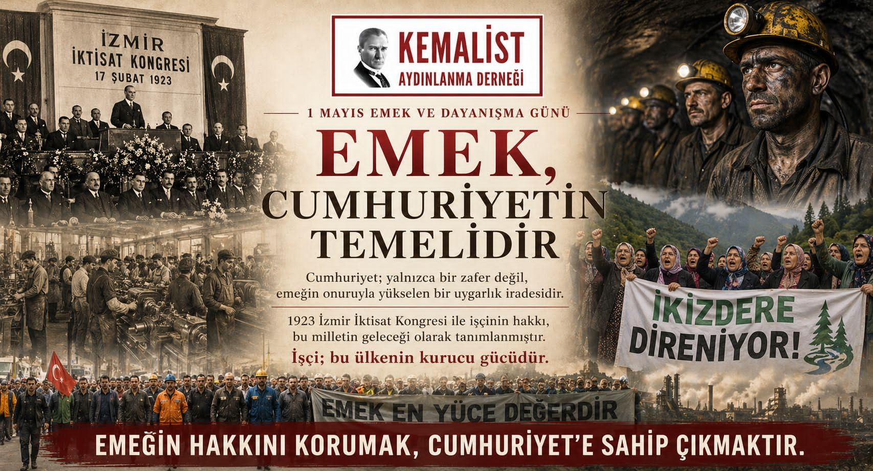 Kemalist Aydınlanma Derneği’nden 1 Mayıs Mesajı: "Emeğin Hakkını Korumak, Cumhuriyet’e Sahip Çıkmaktır"