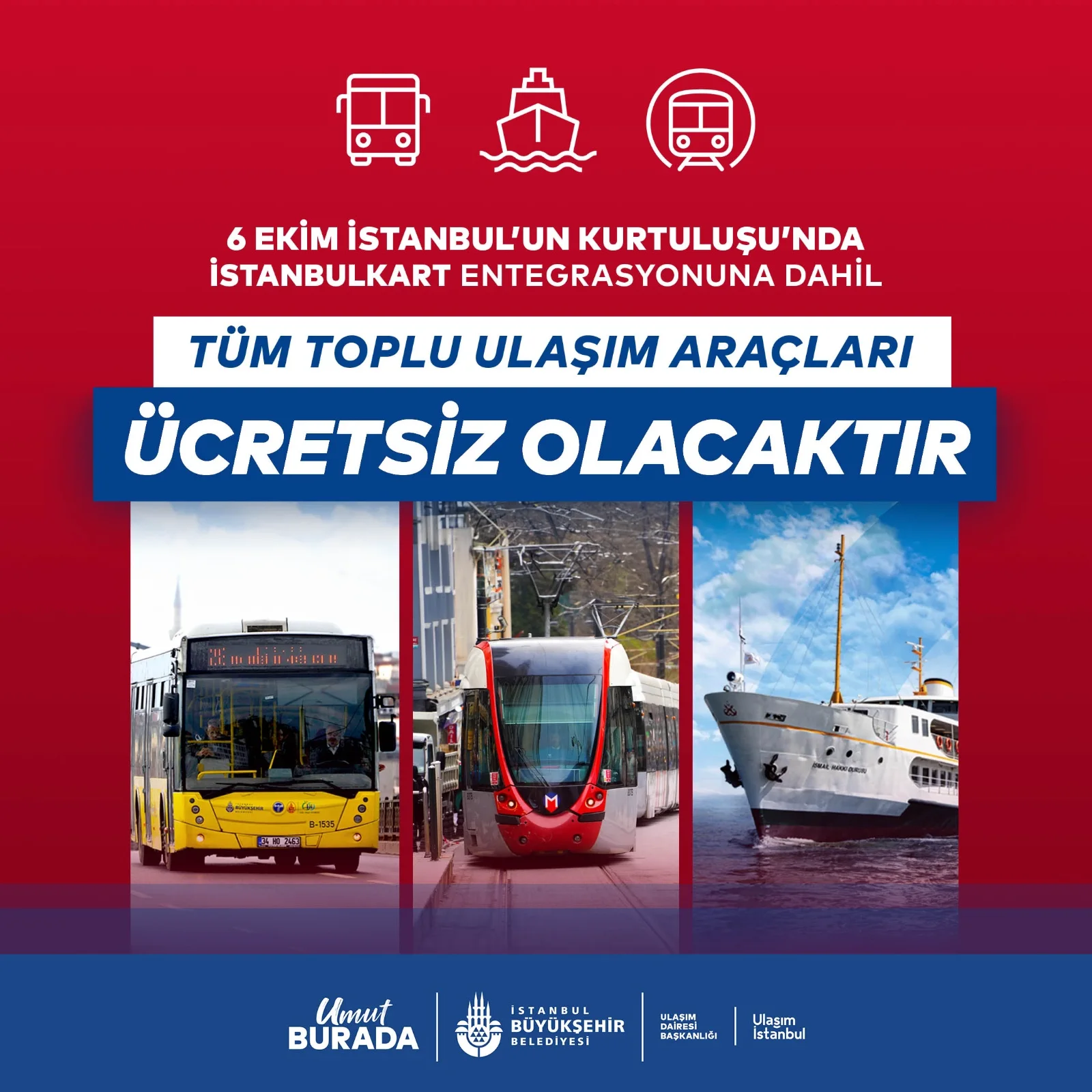 6 Ekim’de İstanbul’da Toplu Ulaşım Ücretsiz Olacak