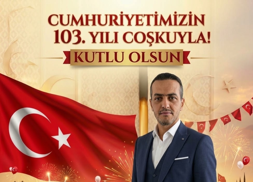 DEVA PARTİSİ ÇEKMEKÖY İLÇE BAŞKAN YARDIMCISI TARIK AKAN’DAN 29 EKİM CUMHURİYET BAYRAMI KUTLAMASI
